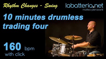 Swing - 10 minutes drumless trading four 160 Bpm with click