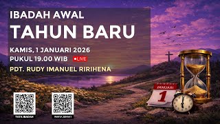 Download lagu [LIVE] IBADAH TAHUN BARU - 1 JANUARI 2026 PUKUL 19.00 WIB