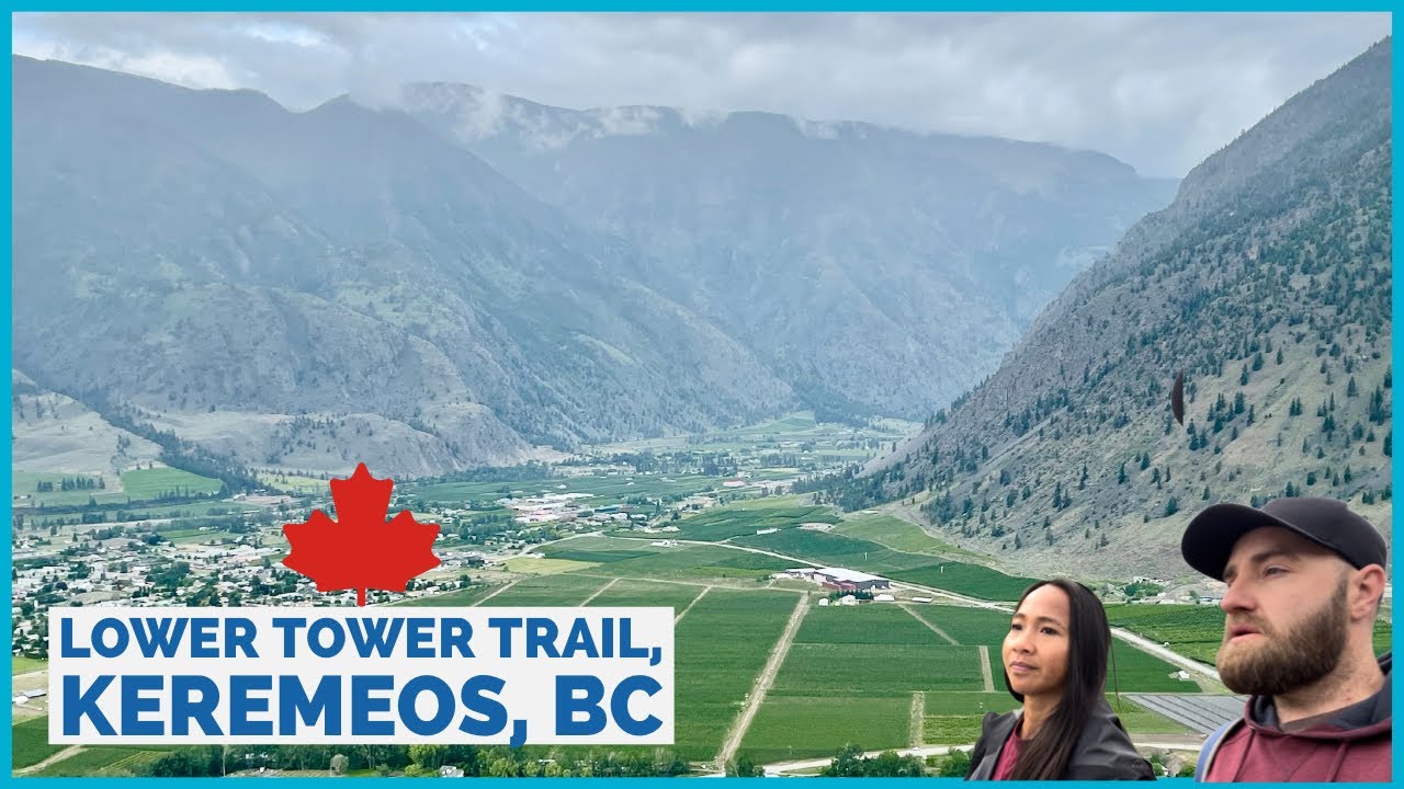 Best Views of Keremeos, British Columbia (Lower Tower Trail)🇨🇦 YouTube