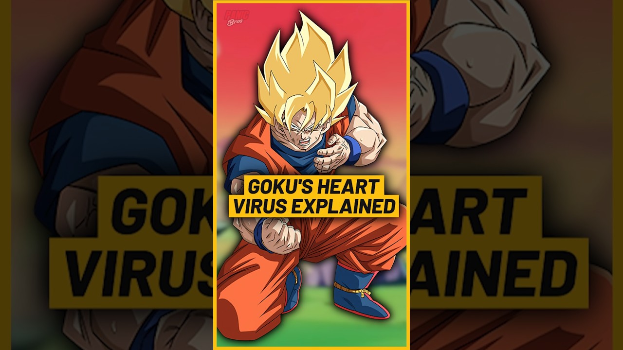 Goku's Heart Virus Explained ‼️ 