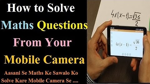 how to solve maths questions from your mobile camera || Camera trick In Hindi/urdu