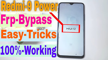 Redmi 9 Power Frp Bypass 2024 | All Remi Miui 12 Google Account Remove 2024 Working New Method