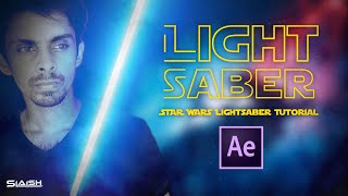 STAR WARS Lightsaber Tutorial | After Effects