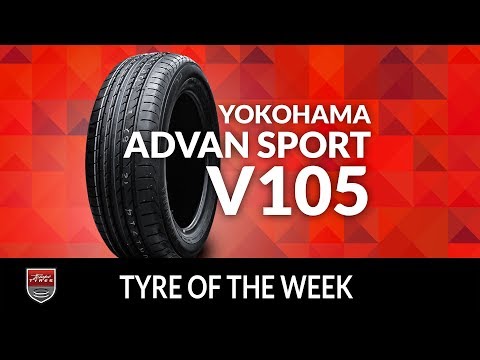 Tyre of the Week: YOKOHAMA ADVAN SPORT V105