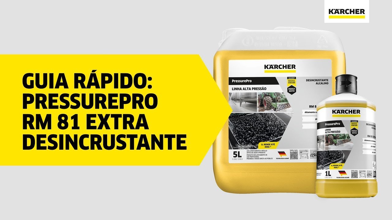 Guia Rápido - PressurePro RM 81 Desincrustante Alcalino [KÄRCHER]