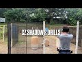 Cz shadow 2 orange drills
