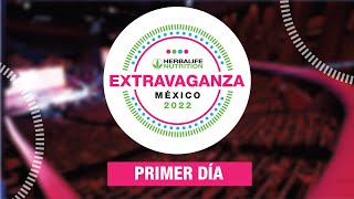 Así es como comenzamos Extravaganza 2022 - Primer día