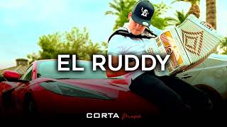 Edgardo Núñez - El Ruddy [Corridos 2022]