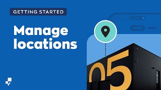 Managing Stockroom Locations | Getting Started with Stockroom