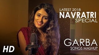 Navratri Special : Popular Garba Mashup 2018 | Tara Naam Ni Chundadi | Garba 2018 | Shweta Rajyaguru chords