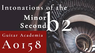 A0158 | Different Intonations Of The Minor Second (b2)