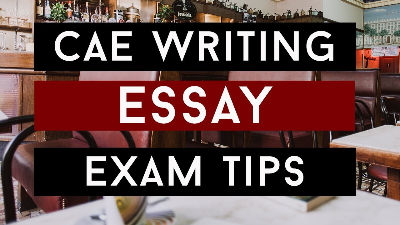 how to write a essay cae