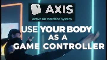 AXIS Full-body motion tracker game control preview Use your body as a game controller