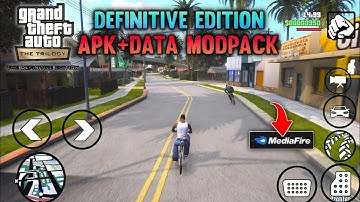 GTA SA ANDROID - THE DEFINITIVE EDITION MODPACK | FOR ANDROID 11,12