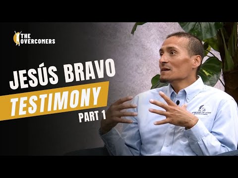 Jesús Bravo - Part 1 || The Overcomers