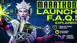 Marathon Release Times, Balance Changes & MORE! FAQ FULL BREAKDOWN!