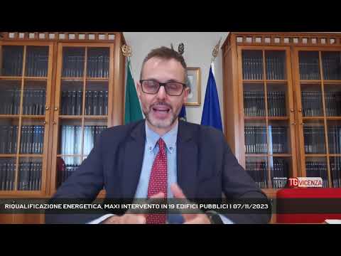 RIQUALIFICAZIONE ENERGETICA, MAXI INTERVENTO IN 19 EDIFICI PUBBLICI | 07/11/2023