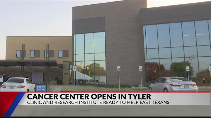 Northeast Texas Cancer and Research Institute opens in Tyler