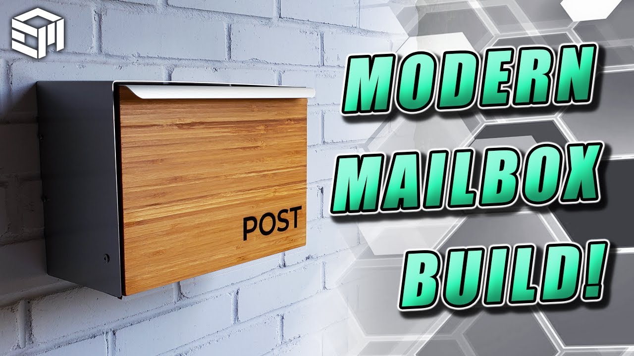 How to Build a Modern Mailbox The Makers Mailbox