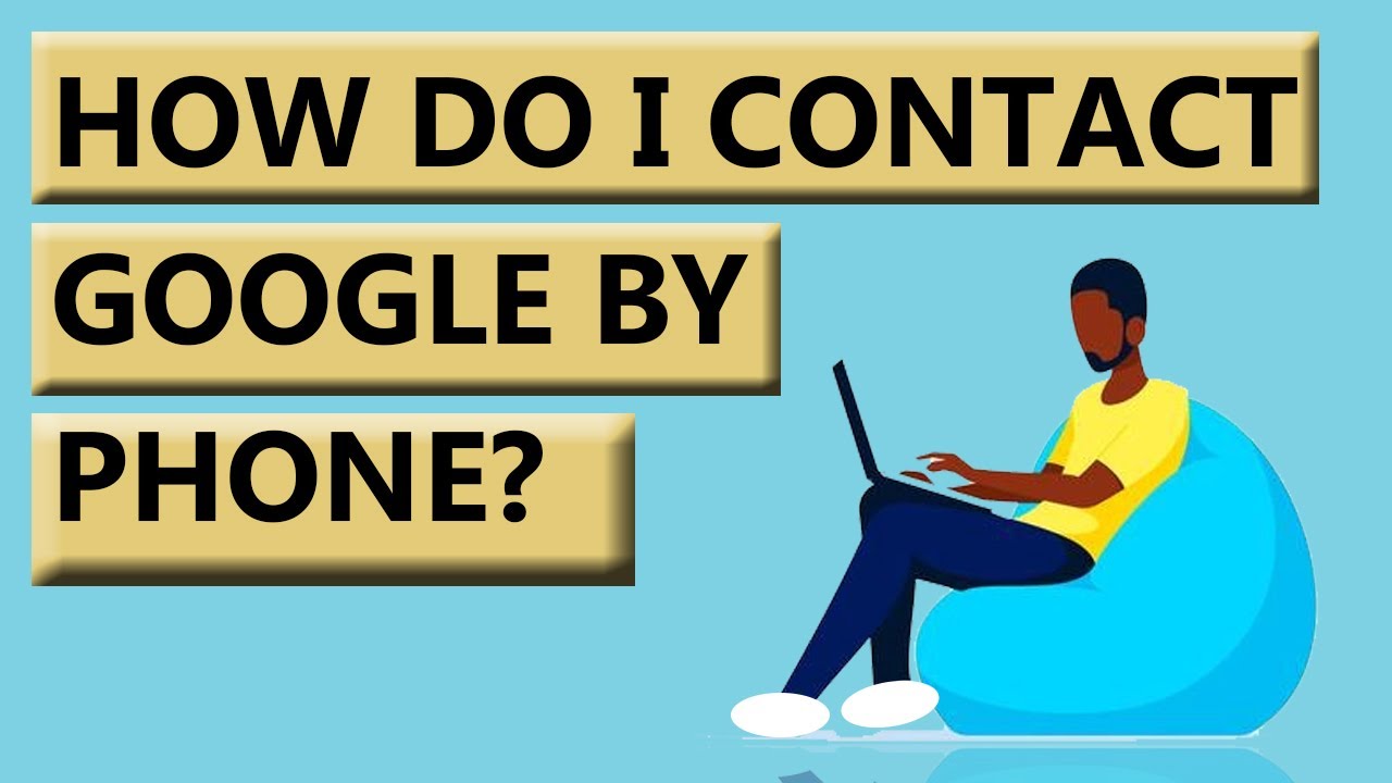 Contact Google By Phone and get prompt technical support right from