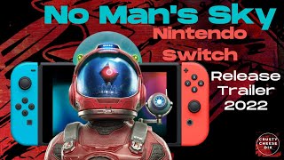 HELLO GAMES VAULT: No Man's Sky Nintendo Switch Launch Trailer #1 | 4K