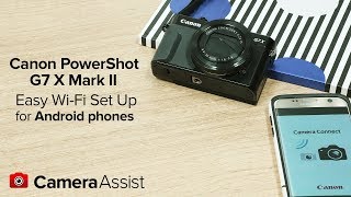 Connect your Canon PowerShot G7X Mark II to your Android phone via Wi-Fi screenshot 5