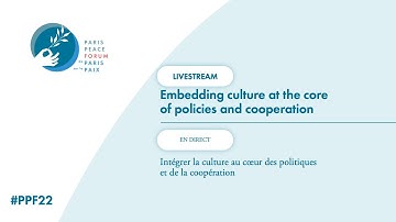 Embedding culture at the core of policies and cooperation | #PPF22