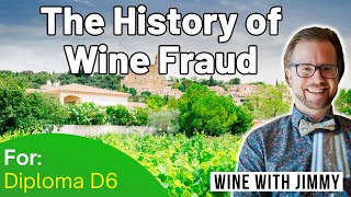 Wine Fraud Explained: From Romans to Modern Scandals (WSET D6 Support)