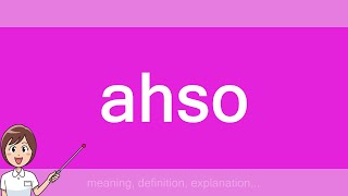 ahso