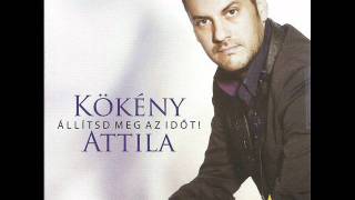 Video thumbnail of "Kökény Attila Játssz nekem!"