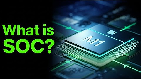 What is a "System on a Chip" (SoC)? The M1 Explained