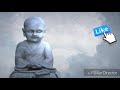 Meditation song Jaisa sochoge tum vaisa ban jaoge|| Buddha Dhamma🙏🙏 Mp3 Song