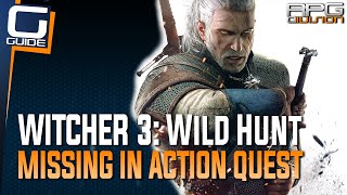 Witcher 3: The WIld Hunt - Missing in Action Quest Guide screenshot 5