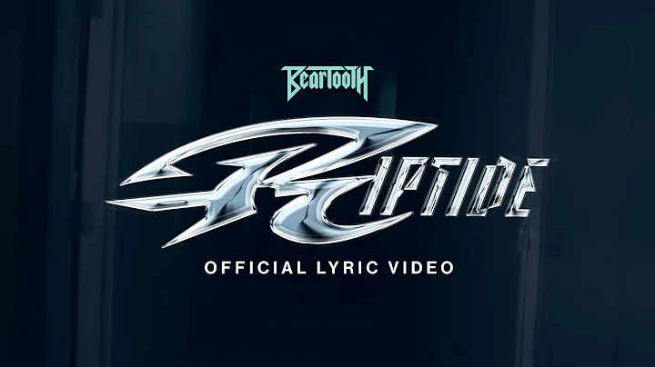 Beartooth - Riptide (Lyric Video)