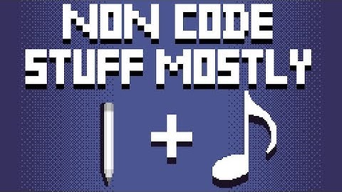 Indie Game Devlog Entry: Art and Music making