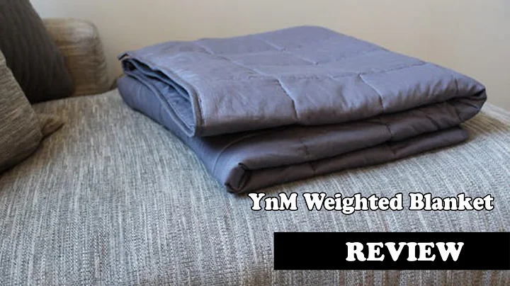 Review YnM Weighted Blanket 2019