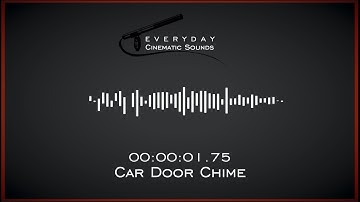 Open Car Door Chime/Beep | HQ Sound Effect