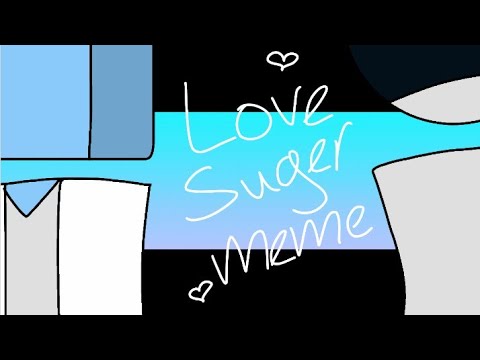 love-sugar-meme/flipaclip/1.3k-spiecal/ft.-you-:d