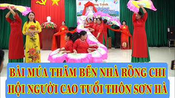 CÒ CỦI KÊU YOUTUBE BÀI MÚA THĂM BẾN NHÀ RỒNG CHI HỘI NGƯỜI CAO TUỔI THÔN SƠN HÀ BIỂU DIỄN