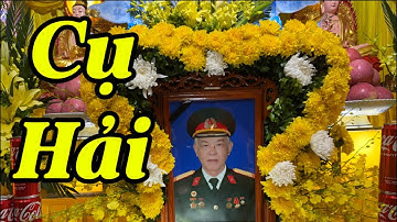 Xót Xa Lễ Tang Cụ Phạm Văn Hải Hưởng Thượng Thọ 92 Tuổi