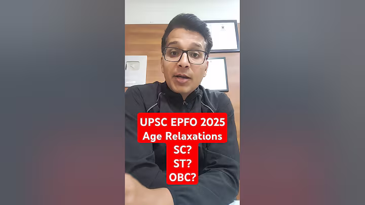 UPSC EPFO Eligibility 2025 | UPSC EPFO APFC & EO/AO Age Limit & Relaxation For OBC, SC, ST | EduTap