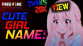 Top 10 Cute girl names for free fire |free fire names for girls |attitude names for girls screenshot 2