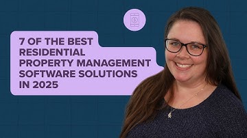 7 of the Best Residential Property Management Software Solutions in 2025