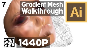 Gradient Mesh Advanced Tutorial - Learn Realistic Drawing (Adobe Illustrator) - Face (Episode 7)