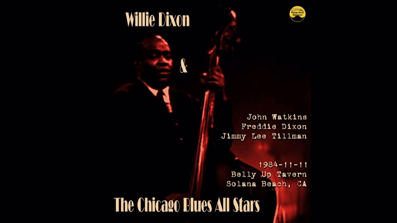 Willie Dixon & The Chicago Blues All Stars - 1984-11-11, Belly Up Tavern,  Solana Beach, CA