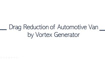 Drag Reduction of Automotive Van by Vortex Generator