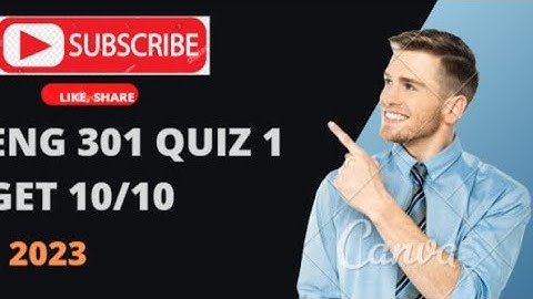 ENG 301 Quiz 1|| Solved quiz 1||spring 2023