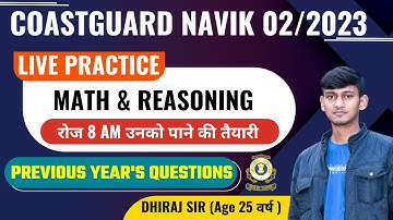 Coastguard Nvaik GD/DB Live Mock Test Math & Reasoning For 02/2023 Batch | Coastguard Live Class - 1
