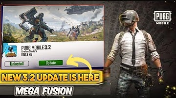 Finally New Mega Fusion 3.2 Update Is Here PUBGM - How To Update New Update 3.2 Version PUBG MOBILE