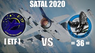 DCS SATAL 2020: 36th vs Eclipse Task Force (Full Stream 02072020)